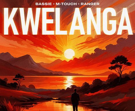 Bassie – Kwelanga 2.0 ft. M-Touch, Ranger, And Amaza, LeeMcKrazy & Tman Xpress