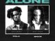 FOLA - Alone (Remix) Ft Bnxn