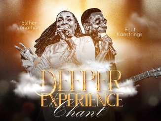 Esther Jonathan - Deeper Experience (Chant) ft. Kaestrings