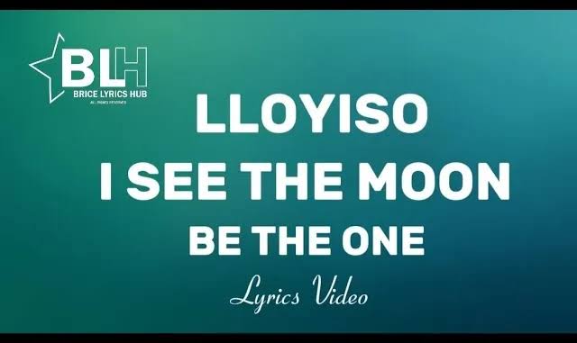 Lloyiso - I See The Moon