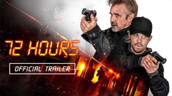 72 Hours (2024) Full Movie